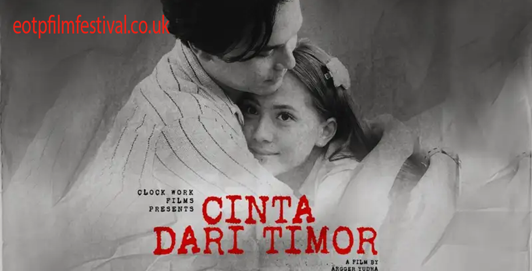 Film Cinta Dari Timor